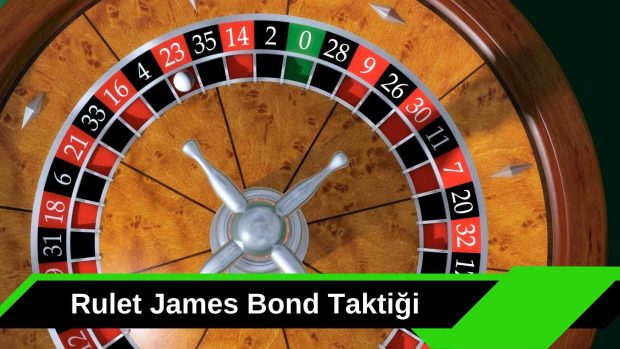 Rulet James Bond Taktiği