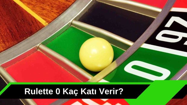 Rulette 0 Kaç Katı Verir